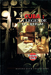 F. Campoamor: Cuba - La Legende du Rhum