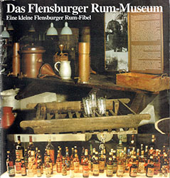Das Flensburger Rum-Museum