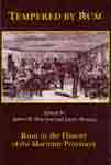 James H. Morrison & James Moreira: Tempered by rum - rum in the history of the Maritime Provinces